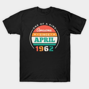 Retro Awesome Since April 1962 Birthday Vintage Bday 1962 T-Shirt